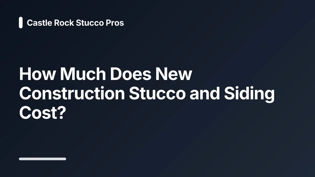 how much does new construction stucco and siding cost