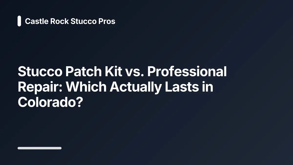 stucco patch kit durability